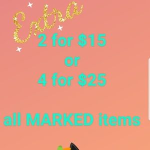 2 for $15 or 4 for $25